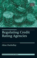 Cover: Regulating Credit Rating Agencies - Edward Elgar Publishing