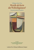 Cover: Mystik als Kern der Weltreligionen? - Academic Press Fribourg