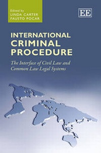 Enlarge image Cover: International Criminal Procedure - Edward Elgar Publishing