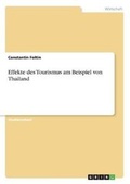 Cover: Effekte des Tourismus am Beispiel von Thailand - GRIN Verlag