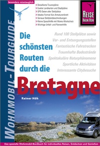Abbildung von: Reise Know-How Wohnmobil-Tourguide Bretagne - Reise Know-How Verlag Peter Rump GmbH