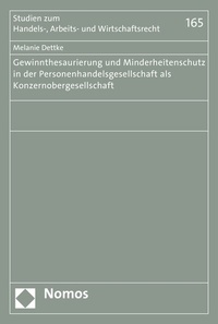 Abbildung von: Gewinnthesaurierung und Minderheitenschutz in der Personenhandelsgesellschaft als Konzernobergesellschaft - Nomos