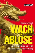 Cover: Wachabl&ouml;se - Frank & Frei