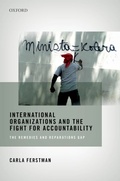 Cover: International Organizations and the Fight for Accountability - OUP eBook
