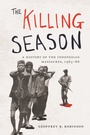 Cover: The Killing Season - Princeton University Press