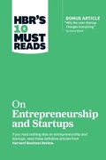 Cover: HBR's 10 Must Reads on Entrepreneurship and Startups (featuring Bonus Article "Why the Lean Startup Changes Everything" by Steve Blank) - Harvard Business Review Press