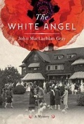 Cover: The White Angel - Douglas & McIntyre
