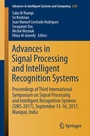 Cover: Advances in Signal Processing and Intelligent Recognition Systems - Springer