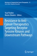 Cover: Resistance to Anti-Cancer Therapeutics Targeting Receptor Tyrosine Kinases and Downstream Pathways - Springer