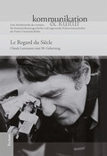 Cover: Le Regard du Si&egrave;cle - Tectum Wissenschaftsverlag