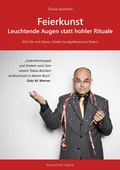 Cover: Feierkunst: Leuchtende Augen statt hohler Rituale - Kreutzfeldt digital