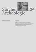 Cover: Z&uuml;rcher Arch&auml;ologie, Heft 34, Holzf&auml;sser - Amt f&uuml;r Raumentwicklung Arch&auml;ologie und Denkmalpflege
