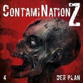 Cover: ContamiNation Z 4: Der Plan - Contendo Media