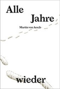 Cover: Alle Jahre wieder - Torgasse Verlag