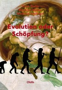 Enlarge image Cover: Evolution oder Schöpfung? - Oldib Verlag