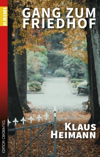 Abbildung von: Gang zum Friedhof - edition oberkassel