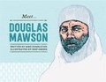 Cover: Meet... Douglas Mawson - Random House Australia