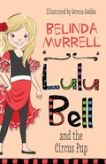 Cover: Lulu Bell and the Circus Pup - Frederick Warne