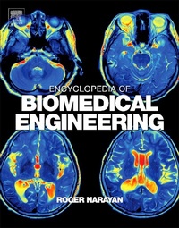 Enlarge image Cover: Encyclopedia of Biomedical Engineering - Elsevier