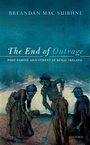 Cover: The End of Outrage - OUP eBook