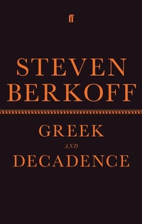 Enlarge image Cover: Greek and Decadence - Faber & Faber