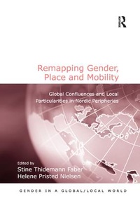 Enlarge image Cover: Remapping Gender, Place and Mobility - Routledge