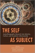Cover: The Self As Subject - Association of College & Research Libraries