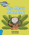 Cover: Cambridge Reading Adventures The Mean Monkey Blue Band - Cambridge University Press