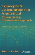 Cover: Concepts & Calculations in Analytical Chemistry, Featuring the Use of Excel - CRC Press