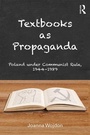 Cover: Textbooks as Propaganda - Routledge