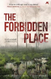 Enlarge image Cover: The Forbidden Place - Mulholland Books