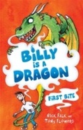Cover: Billy is a Dragon 1: First Bite - Frederick Warne