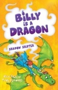 Cover: Billy is a Dragon 3: Shadow Shifter - Frederick Warne