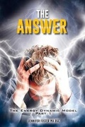 Cover: The Energy Dynamic Model - Book Venture Publishing LLC