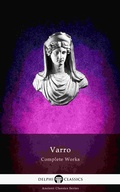Cover: Delphi Complete Works of Varro (Illustrated) - Delphi Classics Ltd