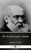 Cover: Mr. Scarborough's Family by Anthony Trollope (Illustrated) - Delphi Classics (Parts Edition)