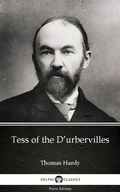 Cover: Tess of the D'urbervilles by Thomas Hardy (Illustrated) - Delphi Classics (Parts Edition)