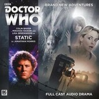 Enlarge image Cover: Doctor Who Main Range: 233 - Static - Big Finish Productions Ltd