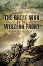 Cover: The Great War on the Western Front - Pen & Sword Military