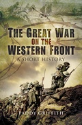 Cover: The Great War on the Western Front - Pen & Sword Military