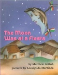 Cover: The Moon Was at a Fiesta - Tortuga Press