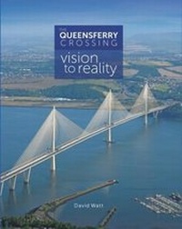 Abbildung von: The Queensferry Crossing - Lily Publications