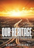 Cover: Our Heritage - Yorkshire Publishing