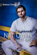 Cover: Nat Owen, First Base - Jean C. Joachim