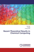 Cover: Recent Theoretical Results in Chemical Computing - LAP Lambert Academic Publishing