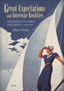 Cover: Great Expectations and Interwar Realities - Central European University Press