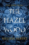 Cover: The Hazel Wood - Penguin Books Ltd