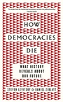 Cover: How Democracies Die - Penguin Books Ltd