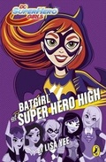Cover: DC Super Hero Girls: Batgirl at Super Hero High - Puffin