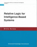Cover: Relative Logic for Intelligence-Based Systems - Advanced Knowledge International